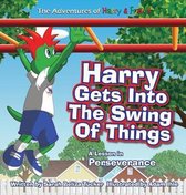The Adventures of Harry & Friends- Harry Gets Into The Swing Of Things