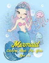 Mermaid Coloring Book For Girls Age 4-8