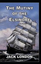 The Mutiny of the Elsinore Illustrated