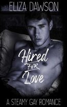 Hired for Love