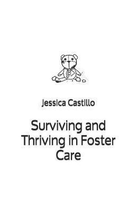 Surviving and Thriving in Foster Care - cover