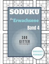 Sudoku fur Erwachsene - 300 Gitter mit Loesungen