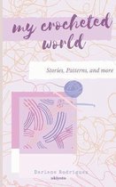 My Crocheted World