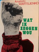 Wat ik zeggen wou