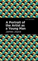 Mint Editions (Literary Fiction) - A Portrait of the Artist as a Young Man