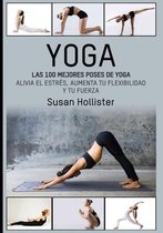 Posturas Poses de Yoga Técnicas de Ejercicio y Guía Para la- Yoga