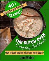 The Dutch Oven Camping Cookbook