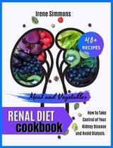 Renal Diet Cookbook: 40+ Recipes