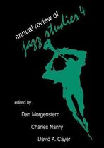 Annual Review of Jazz Studies 4