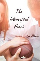 The Intercepted Heart