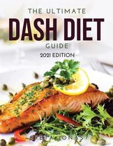 The Ultimate Dash Diet Guide