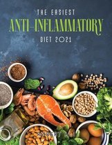 The Easiest Anti-Inflammatory Diet 2021