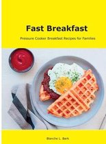 Fast Breakfast