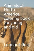 Animals of North America. coloring book for young and old