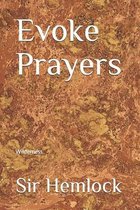 Evoke Prayers