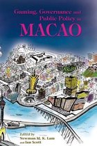 Gaming, Governance, and Public Policy in Macao