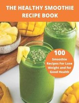 The Healthy Smoothie recipe book