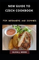 New Guide To Czech Cookbook For Beginners And Dummies