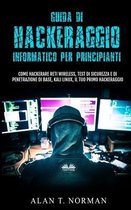 Guida Di Hackeraggio Informatico Per Principianti