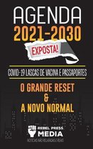 Truth Anonymous- Agenda 2021-2030 Exposta!