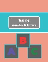 Tracing Letters & number
