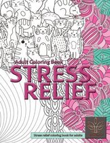 STRESS RELIEF Adult Coloring Book Adult coloring