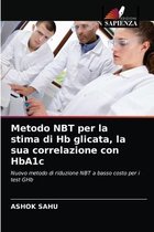 Metodo NBT per la stima di Hb glicata, la sua correlazione con HbA1c