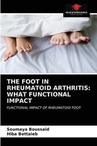 The Foot in Rheumatoid Arthritis
