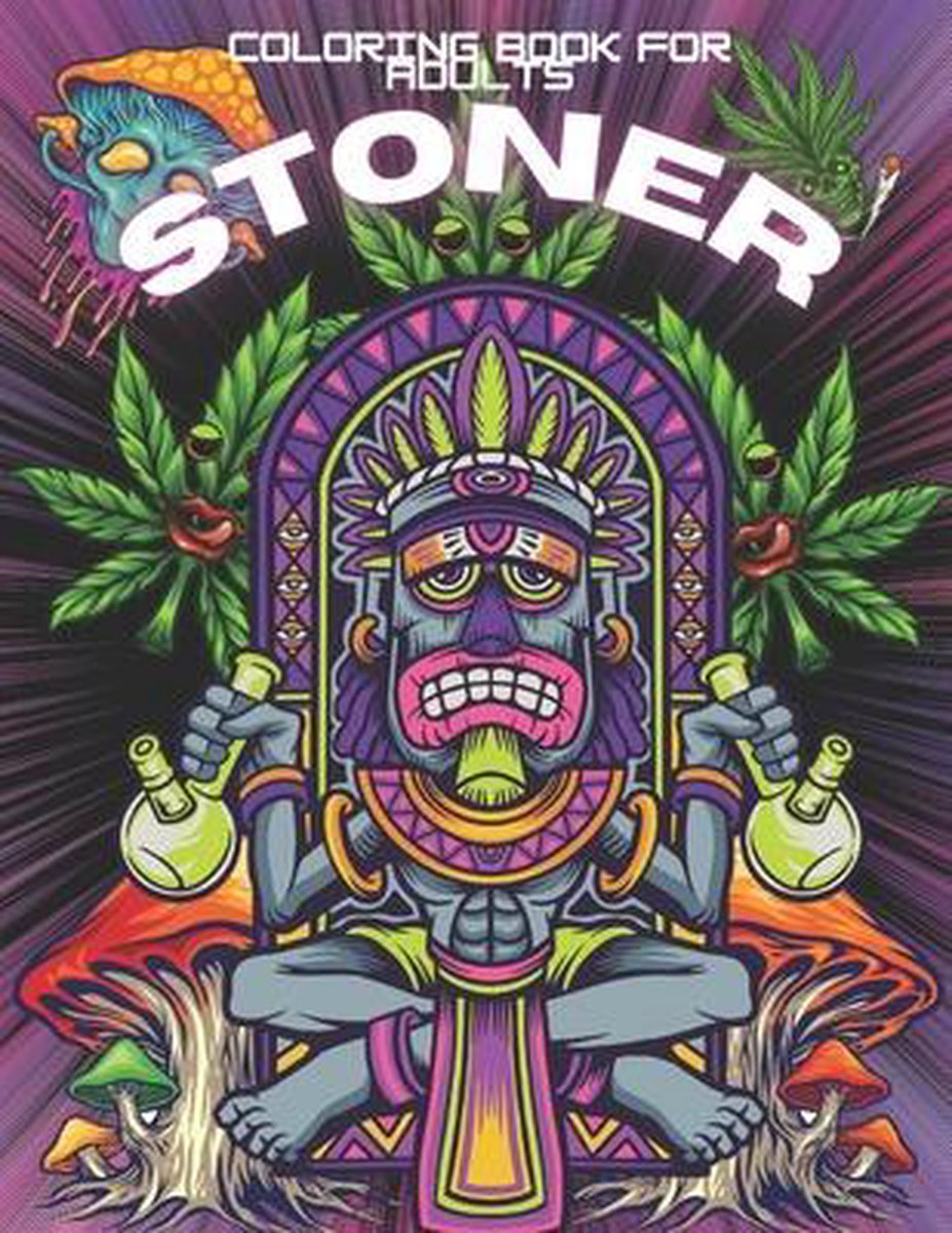 Tapaw · Stoner Coloring Book: Trippy Psychedelic Coloring Book for