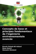 Concepts de base et principes fondamentaux de l'ingénierie environnementale avancée