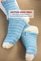 Knitting Socks Ideas