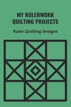 My Rulerwork Quilting Projects: Ruler Quilting Designs