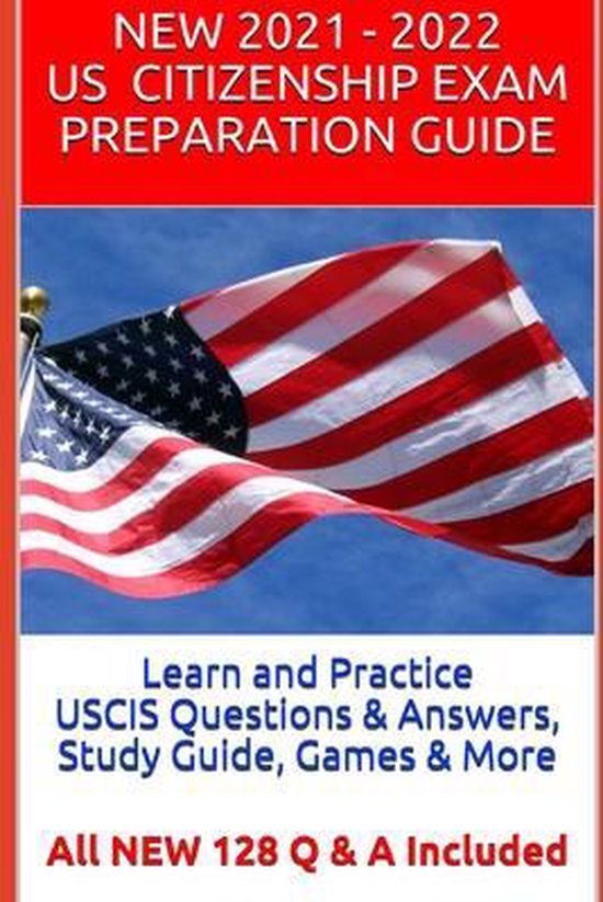 Learn and Practice USCIS Questions & Answers, Study Guide, G ... - cover