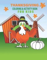 Thanksgiving Coloring & Activity Book For Kids