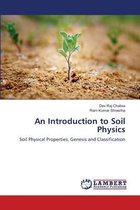 An Introduction to Soil Physics