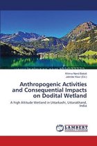 Anthropogenic Activities and Consequential Impacts on Dodital Wetland