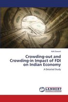 Crowding-out and Crowding-in Impact of FDI on Indian Economy