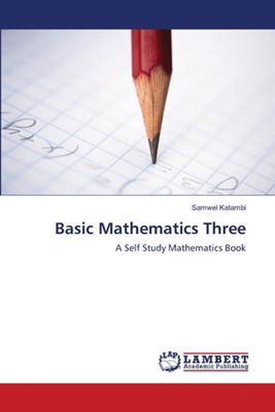 Basic Mathematics Three | 9783659125584 | Samwel Katambi | Boeken | bol