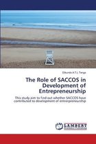 The Role of SACCOS in Development of Entrepreneurship