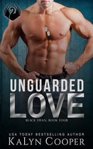 Unguarded Love