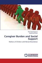 Caregiver Burden and Social Support