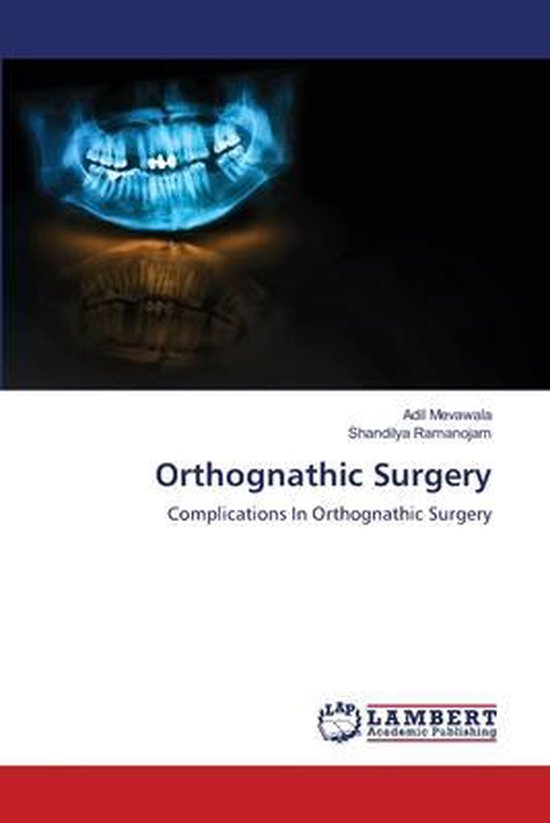 Orthognathic Surgery 9786203463941 ADIL MEVAWALA Boeken