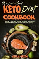 The Essential Keto Diet Cookbook