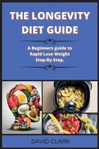 THE LONGEVITY DIET Guide ( Edition 2 )