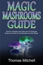 Magic Mashrooms Guide