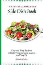 Anti-Inflammatory Side Dish Book