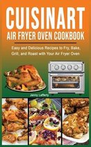 Cuisinart Air Fryer Oven Cookbook