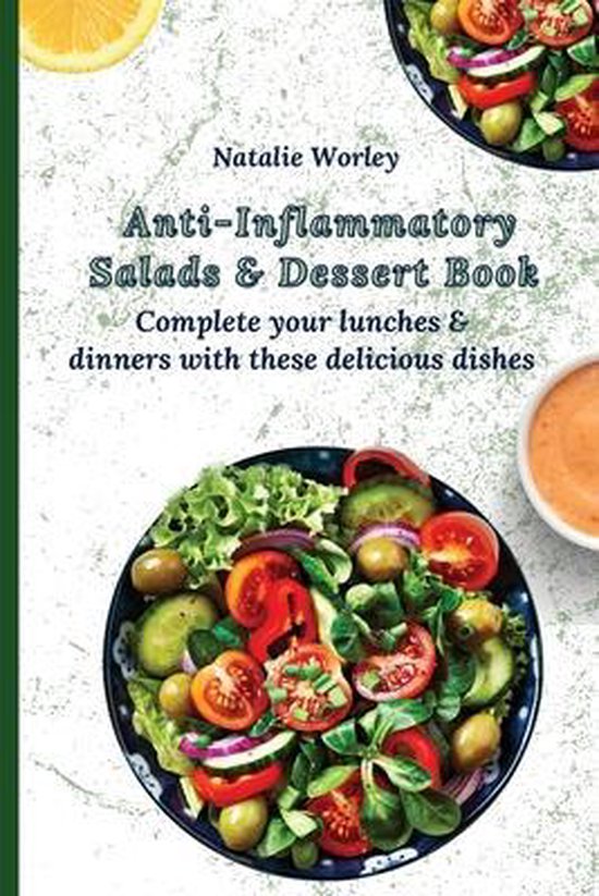 Anti-Inflammatory Salads and Dessert Book - cover