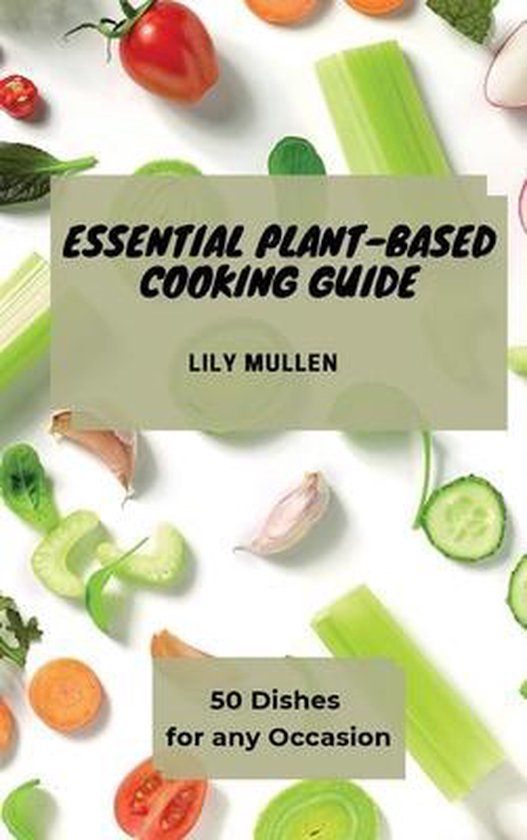 Essential Plant-Based Cooking Guide - cover