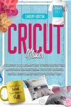 Cricut: Maker
